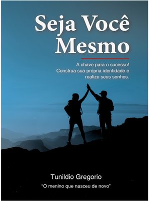 cover image of Seja Você Mesmo